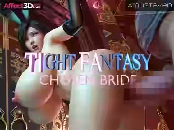 Tight Fantasy Chosen Bride【Affect3D】（オリジナル同人）